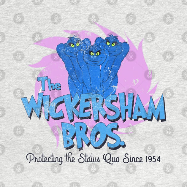 The Wickersham Brothers, distressed by MonkeyKing